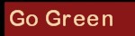 Go Green